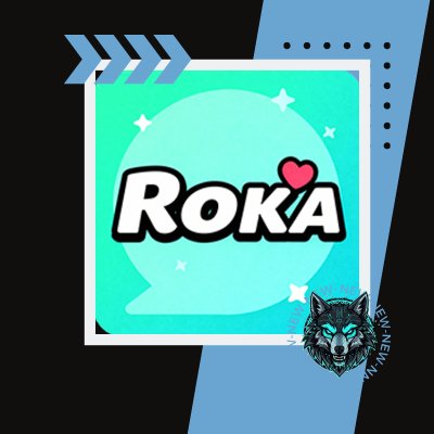 شحن تطبيق روكا لايف – Roka Live Top Up